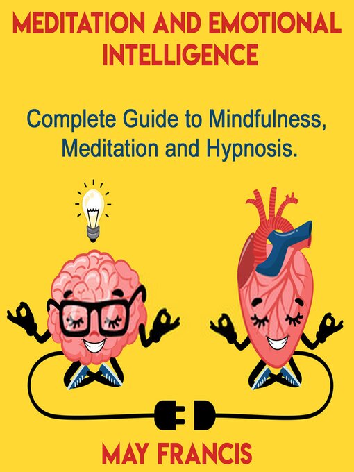 Title details for Meditation and Emotional Intelligence by May Francis - Wait list